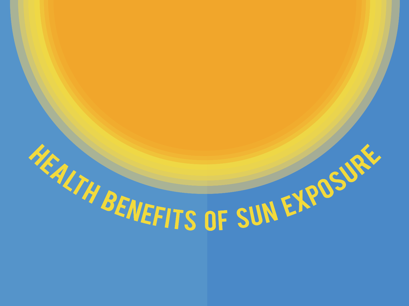 Healthy Benefits of Sun Exposure