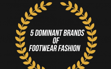 Dominant Brands of Footwear Fashion Dominant Brands of Footwear Fashion