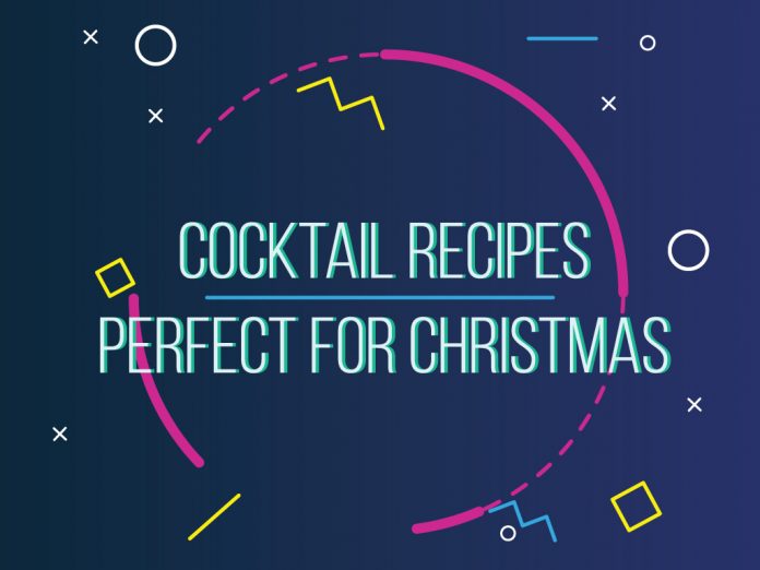 Cocktail Recipes Perfect For Christmas