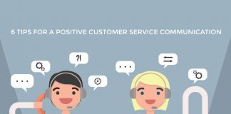 6 Tips for a Positive Customer Service Communication