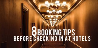 8 Booking Tips Before Checking in at Hotels 8 booking tips before checking in at hotels