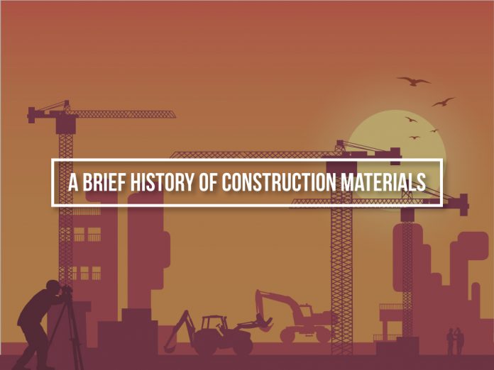 history of construction materials