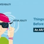 things-to-know-before-developing-an-ar_vr-app