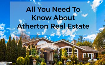 All You Need to Know About Atherton Real Estate