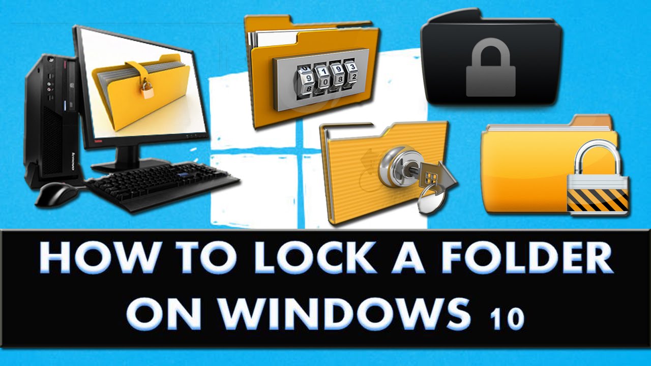 how to lock a folder on windows 10