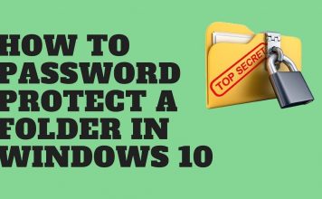 How To Password Protect a Folder or File in Windows 10