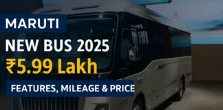 Maruti New Bus 2025 Launched at ₹5.99 Lakh – Features, Mileage & Full Details Maruti New Bus 2025