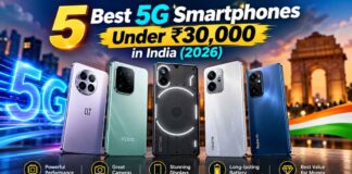 5 Best 5G Smartphones Under ₹30,000 in India (2026) 5G Smartphones Under 30,000