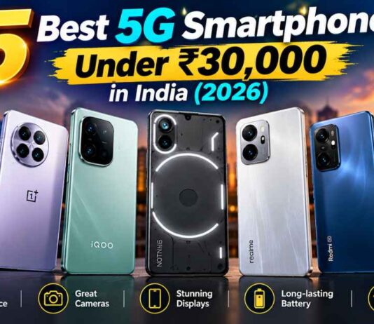 5 Best 5G Smartphones Under ₹30,000 in India (2026) 5G Smartphones Under 30,000